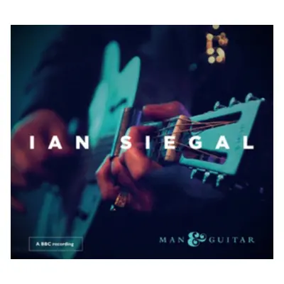 "Man & Guitar" ("Ian Siegal") (CD / Album)