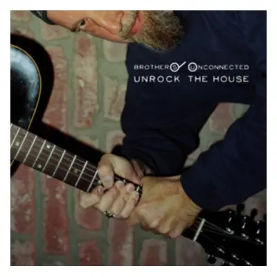 "Unrock the House" ("Brothers Unconnected") (Vinyl / 12" Album)