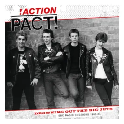 "Drowning Out the Big Jets: BBC Radio Sessions 1982-83" ("Action Pact") (Vinyl / 12" Album Colou