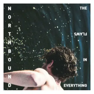 "The Flaws in Everything" ("Northbound") (CD / Album)