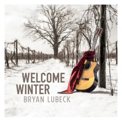 "Welcome Winter" ("Bryan Lubeck") (Vinyl / 12" Album)