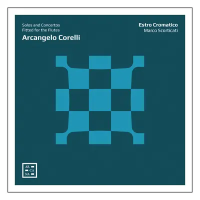 "Arcangelo Corelli: Solos and Concertos Fitted for the Flutes" ("") (CD / Album)