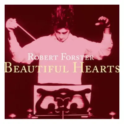 "Beautiful Hearts" ("Robert Forster") (CD / Album)