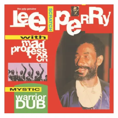 "Mystic Warrior in Dub" ("Lee 'Scratch' Perry & Mad Professor") (CD / Album)