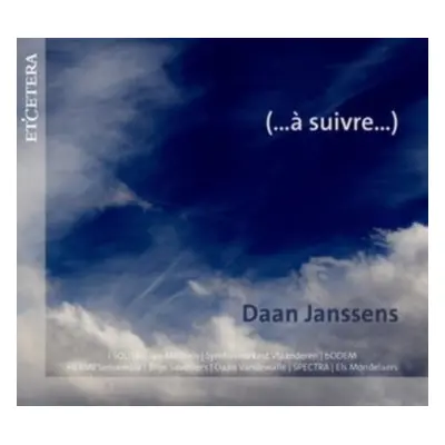 "Daan Janssens: (... Suivre...)" ("") (CD / Album)