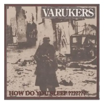 "How Do You Sleep ???????" ("The Varukers") (Vinyl / 12" Album Coloured Vinyl)