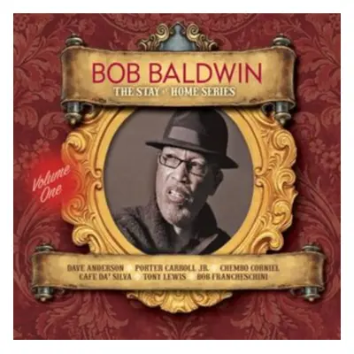 "The Stay at Home Series" ("Bob Baldwin") (CD / Album)