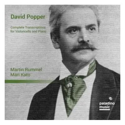 "David Popper: Complete Transcriptions for Violoncello and Piano" ("") (CD / Album)