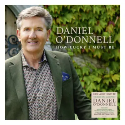 "How Lucky I Must Be" ("Daniel O'Donnell") (Vinyl / 12" Album)