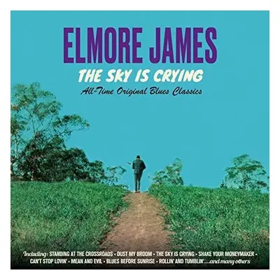 "The Sky Is Cryng" ("Elmore James") (CD / Album)