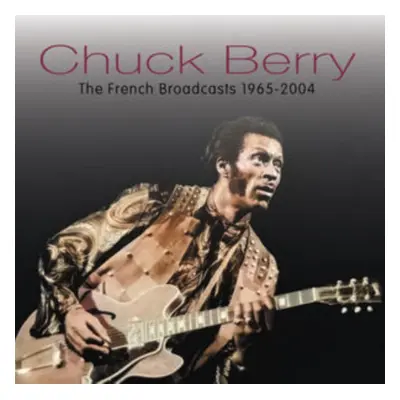 "The French Broadcasts 1965-2004" ("Chuck Berry") (CD / Album)