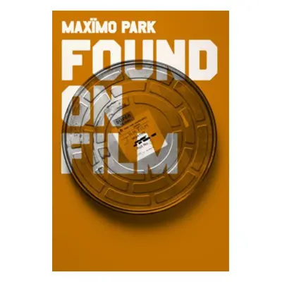 "Maximo Park: Found On Film" ("") (DVD)