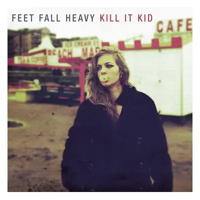 "Feet Fall Heavy" ("Kill It Kid") (CD / Album)