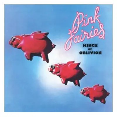 "Kings of Oblivion" ("Pink Fairies") (Vinyl / 12" Album Coloured Vinyl)