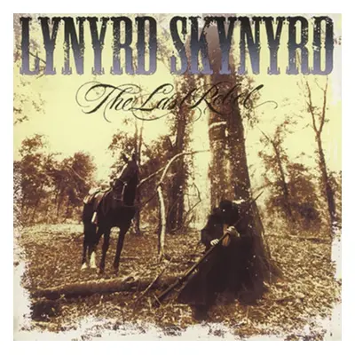 "The Last Rebel" ("Lynyrd Skynyrd") (Vinyl / 12" Album)