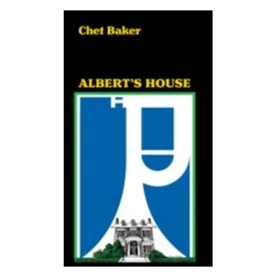 "Albert's House" ("Chet Baker") (CD / Album (Jewel Case))