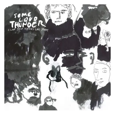 "Some Loud Thunder" ("Clap Your Hands Say Yeah") (Vinyl / 12" Album)