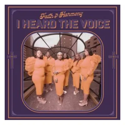 "I Heard the Voice" ("Faith & Harmony") (CD / Album)