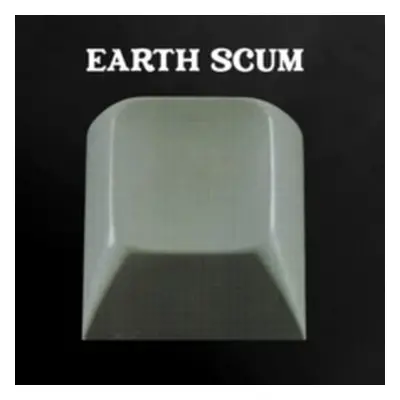 "Earth Scum" ("FYI Chris") (Vinyl / 12" Album (Clear vinyl))