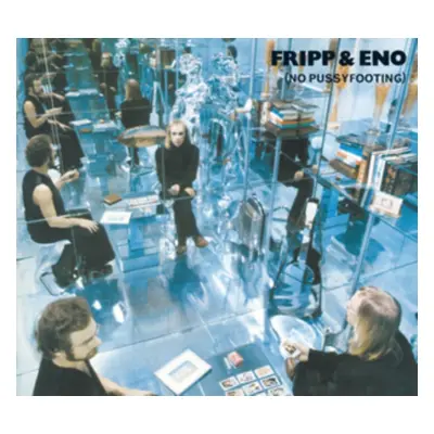 "(No Pussyfooting)" ("Fripp & Eno") (CD / Album)