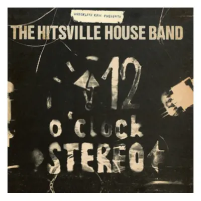 "The Hitsville House Band - 12 O'clock Stereo" ("Wreckless Eric") (Vinyl / 12" Album)