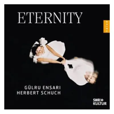 "Glru Ensari/Herbert Schuch: Eternity" ("") (CD / Album)