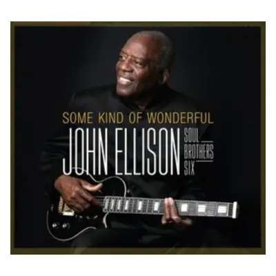 "Some Kind of Wonderful" ("John Ellison and Soul Brothers Six") (CD / Album)