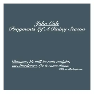 "Fragments of a Rainy Season" ("John Cale") (Vinyl / 12" Album)