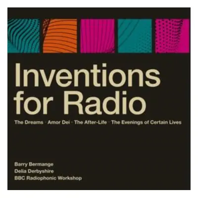 "Inventions for Radio" ("Delia Derbyshire and the BBC Radiophonic Workshop") (Vinyl / 12" Album 