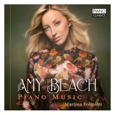 "Amy Beach: Piano Music" ("") (CD / Album)