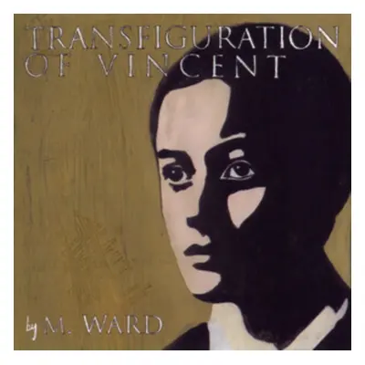 "Transfiguration of Vincent" ("M. Ward") (Vinyl / 12" Album)