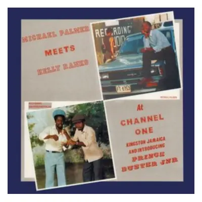 "Meets Kelly Ranks at Channel One" ("Michael Palmer") (Vinyl / 12" Album)