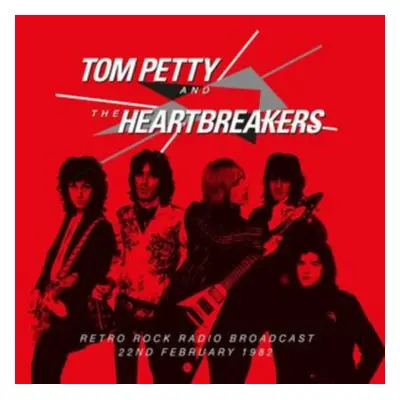 "Retro Rock Radio Broadcast, 22nd February 1982" ("Tom Petty and the Heartbreakers") (CD / Album