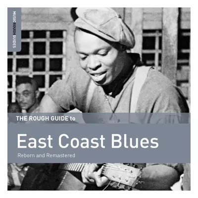 "The Rough Guide to East Coast Blues" ("") (CD / Album)