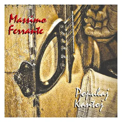 "Populaj Kantoj" ("Massimo Ferrante") (CD / Album)