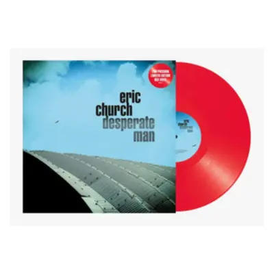 "Desperate Man" ("Eric Church") (Vinyl / 12" Album Coloured Vinyl (Limited Edition))