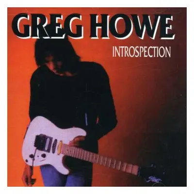 "Introspection" ("Greg Howe") (CD / Album)