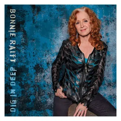 "Dig in Deep" ("Bonnie Raitt") (Vinyl / 12" Album)