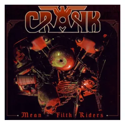 "Mean Filth Riders" ("Crank") (CD / Album (Slip Case))