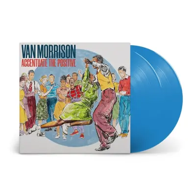 "Accentuate the Positive" ("Van Morrison") (Vinyl / 12" Album Coloured Vinyl (Limited Edition))