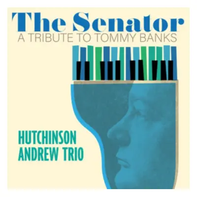 "The Senator" ("Hutchinson Andrew Trio") (Vinyl / 12" Album)