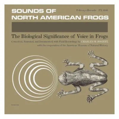 "Sounds of North American frogs" ("Charles M. Bogert") (Vinyl / 12" Album)