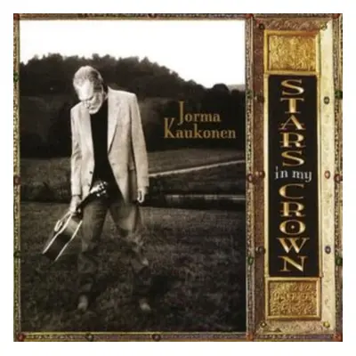 "Stars in My Crown" ("Jorma Kaukonen") (CD / Album)