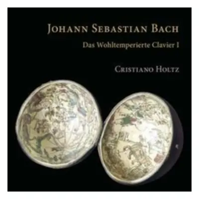 "Johann Sebastian Bach: Das Wohltemperierte Clavier I" ("") (CD / Album)