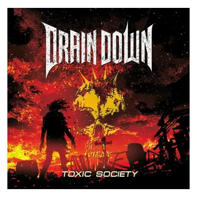 "Toxic society" ("Drain Down") (CD / Album)