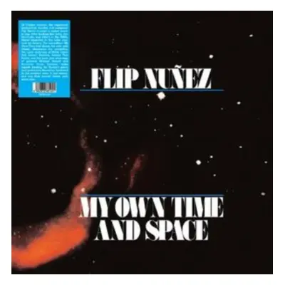 "My Own Time and Space" ("Flip Nuez") (Vinyl / 12" Album)