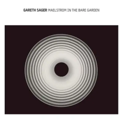 "Maelstrom in the bare garden" ("Gareth Sager") (Vinyl / 12" Album)