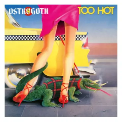 "Too hot" ("Ostrogoth") (Vinyl / 12" Album Coloured Vinyl)