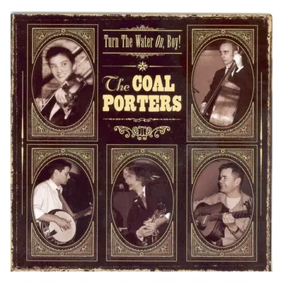 "Turn the Water On, Boy!" ("The Coal Porters") (CD / Album)