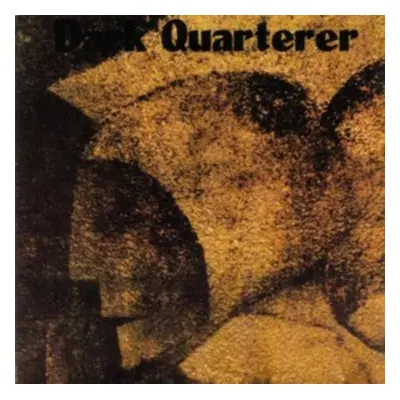 "Dark Quarterer" ("Dark Quarterer") (Vinyl / 12" Album Coloured Vinyl)